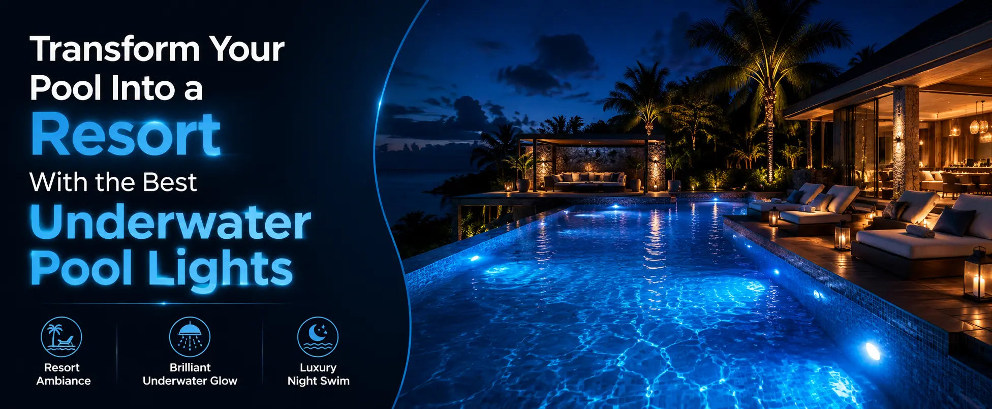 Transform Your Pool Into a Resort With the Best Underwater Pool Lights